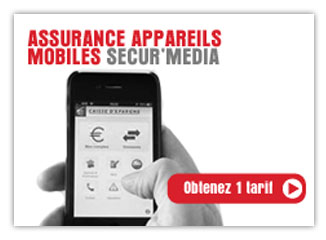 Obtenez un tarif d'Assurance appareils mobiles Secur'Media